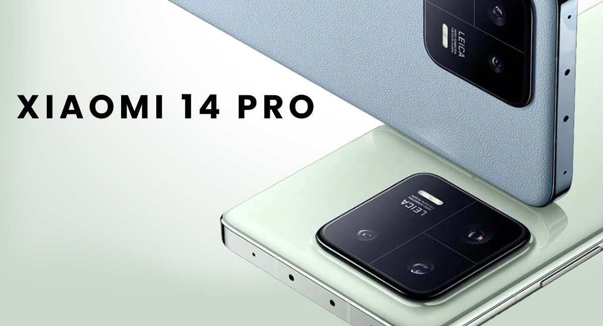 Xiaomi 14 Pro: Leaks and Rumors Surrounding the Upcoming Flagship