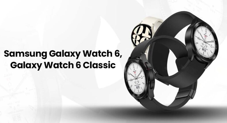 Samsung Galaxy Watch 6 Series Pricing Leaked: Here’s What to Expect