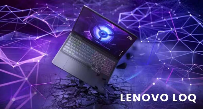 Lenovo LOQ Gaming Laptop Series: A Powerhouse for Gamers