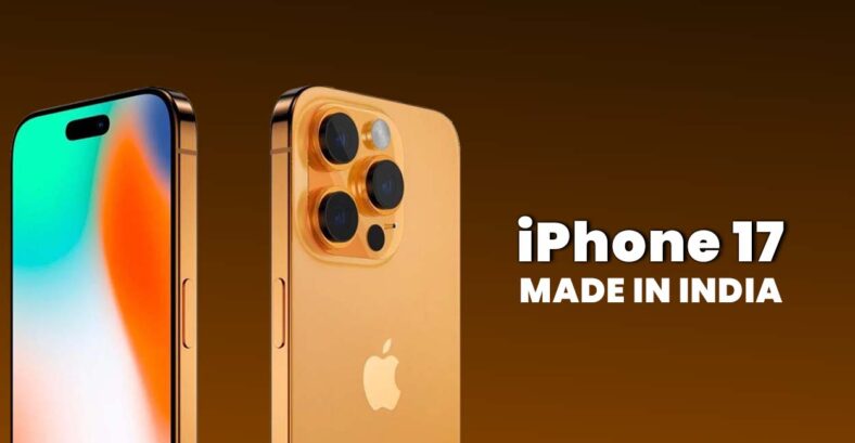 Apple Boosts ‘Make in India’ Initiative: iPhone 17 Production Shifts, Tata’s Role in Apple’s Future