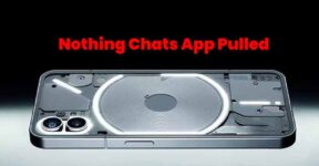 Nothing Chats Messaging App Beta Pulled Amid Privacy and Security Concerns