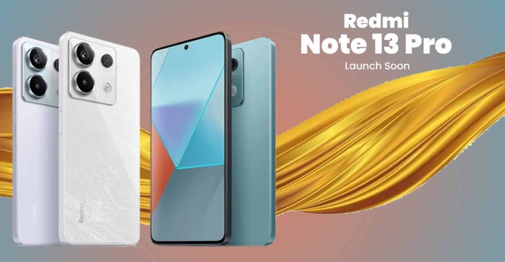 Redmi Note 13 Pro: Unveiling the Pinnacle of Performance and Imaging