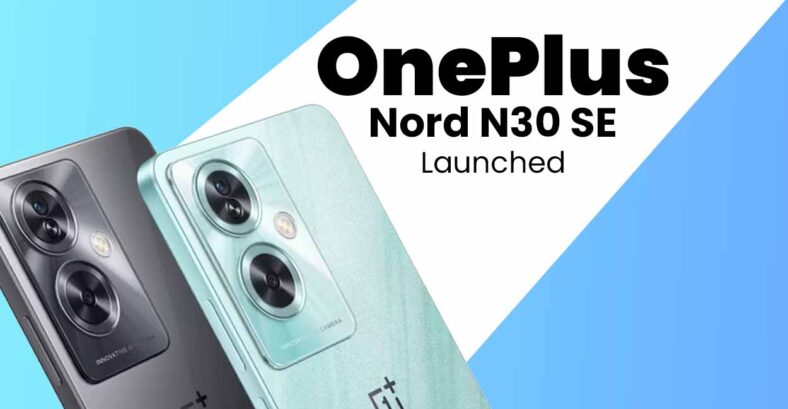 OnePlus Nord N30 SE Hits the Shelves: A Look at Upgrades and Features