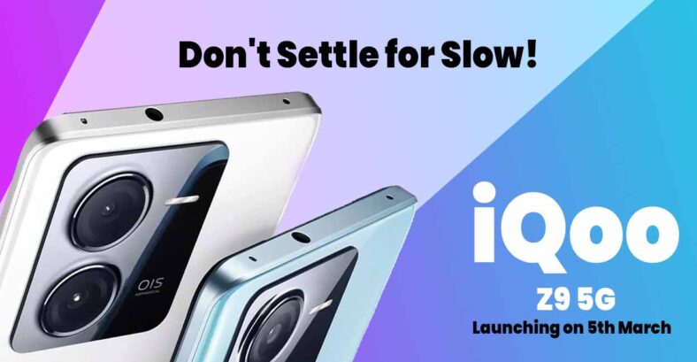 iQoo Z9 5G Set to Redefine Smartphone Performance in India