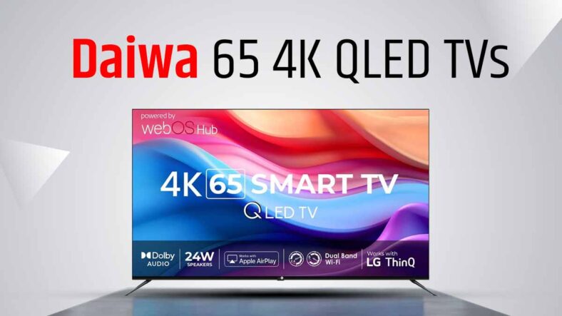 Daiwa Launches  New 4K QLED TVs in India: Everything You Need to Know.