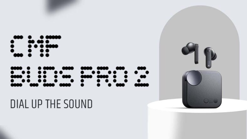 CMF Buds Pro 2 Launched: Discover the New Features of These True Wireless Earphones