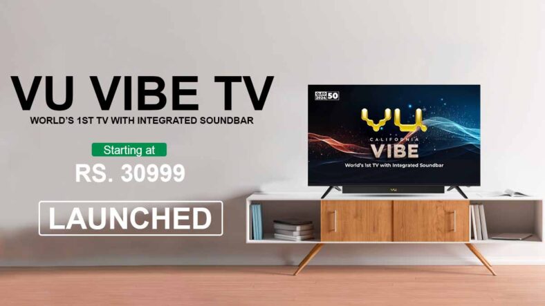 New Vu VIBE QLED TV Launched: 4K Display, 88W Soundbar, Starting Rs. 30,999