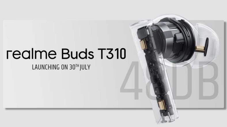 Realme Buds T310 Launching on July 30th : Elevating Your Audio Experience