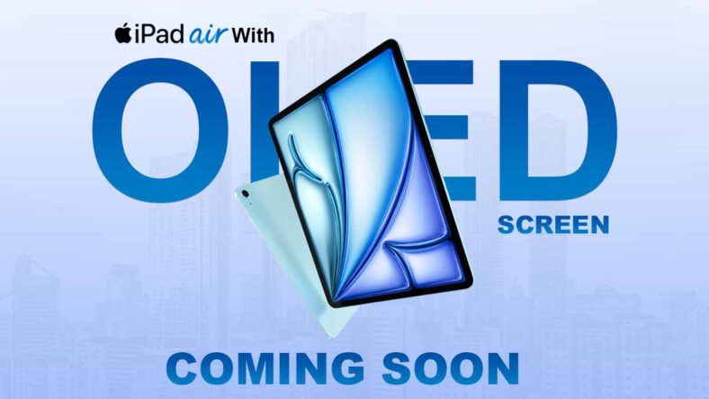 Apple iPad Air Get OLED Upgrade: What We Know?