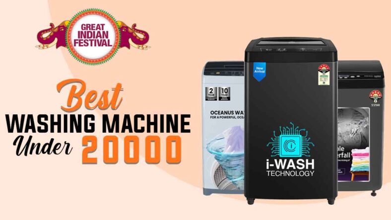 Best Washing Machine Under 20000 on Amazon Great Indian Festival, You can’t Miss This Deal