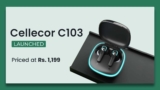 Cellecor C103 PLAY TWS Earbuds Launched: Features and Pricing