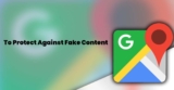 Enhancing Trust and Accuracy: Google Maps Introduces Measures Against Fake Reviews