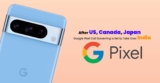 Unlocking Call Screening Magic: Google’s Feature May Soon Extend to More Countries, Including India
