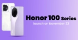 Honor 100 Series Launch on November 23: Key Specifications Revealed