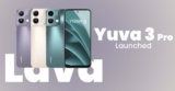 Lava Unveils Yuva 3 Pro: A Feature-Packed Budget Smartphone