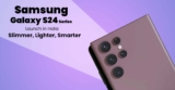 Unveiling the Samsung Galaxy S24 Series: Leaks, Pre-Booking Dates, and Specifications
