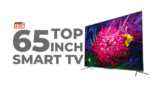 Top 65 inch Android Smart TV in India