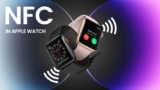 Apple Watch Takes a Leap Forward with NFC-Integrated Bands: Says Recent Report