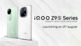 iQOO Z9s Series Launching in India on August 21: Unveiled Specs and More.