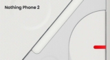 Nothing Phone 2: All You Need to Know