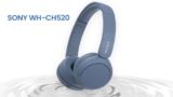 Sony WH-CH520 headphones launched in India under Rs. 5,000